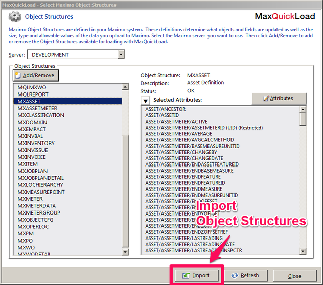 2014-09-29 07_47_31-MaxQuickLoad - Select Maximo Object Structures.png